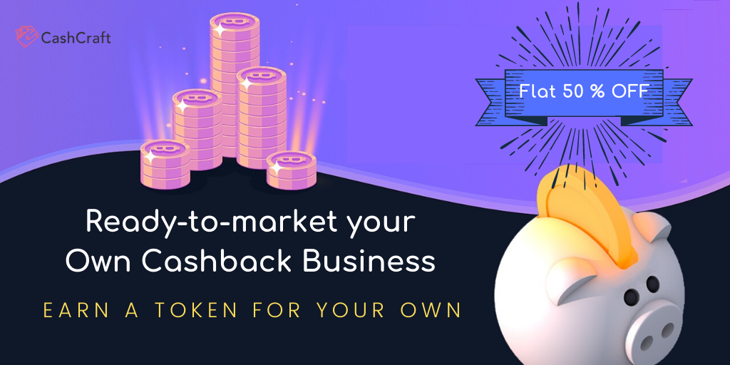 Tokenized Cashback Script – How Token can be a Game changer in Cashback Business?