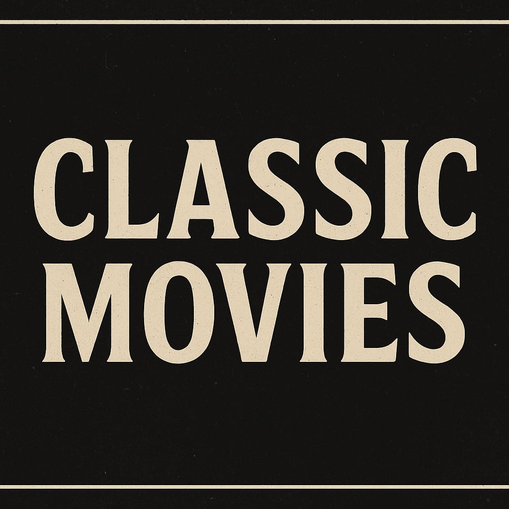 Reviving the Golden Age: Why Classic Films Endure