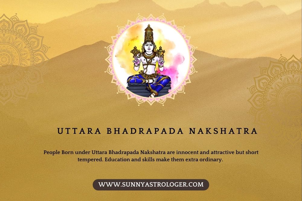 Uttara Bhadrapada Nakshatra is the Blessed Star