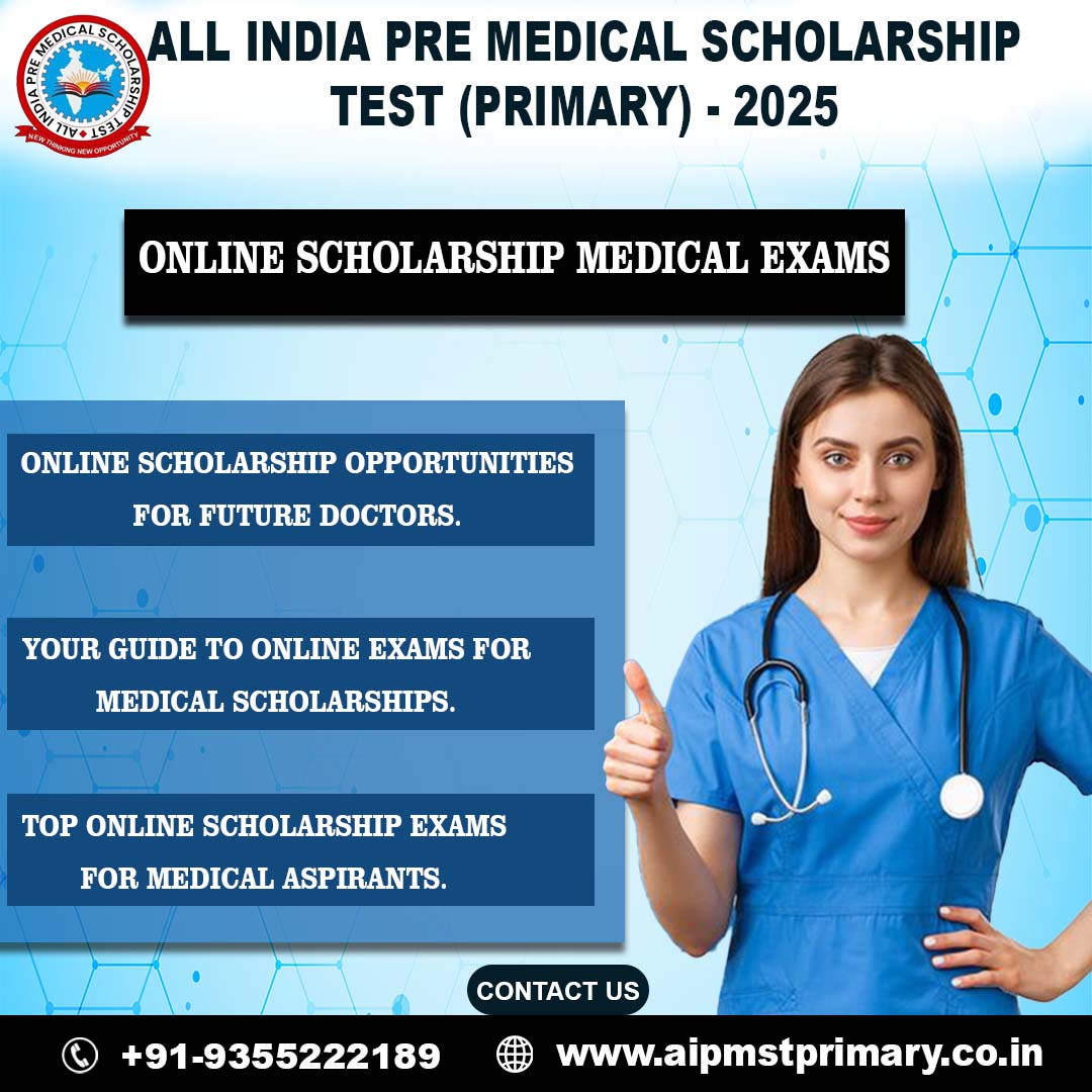 Get Closer to a Medical Degree with Online Scholarship Exams