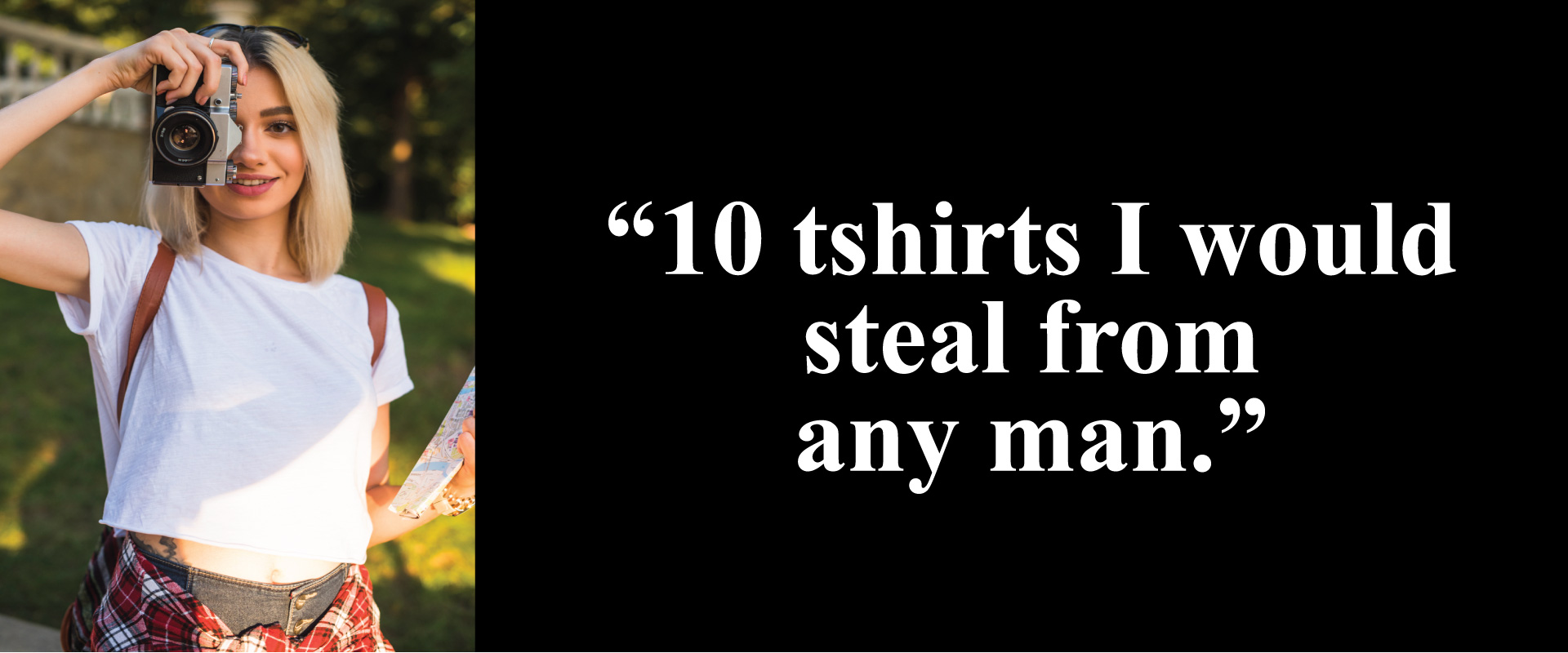 10 T-Shirts I Would Steal from Any Man 每 Tantra T-Shirts