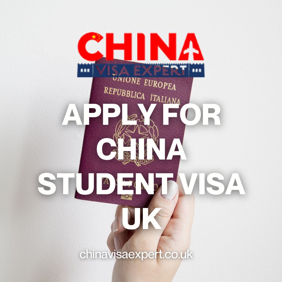 How to Apply for China Student Visa in the UK Easily