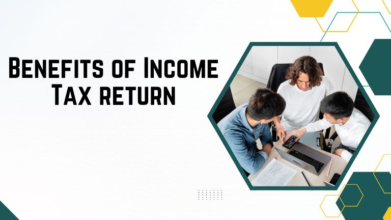 Understanding the Benefits of Income Tax Return for Every Taxpayer