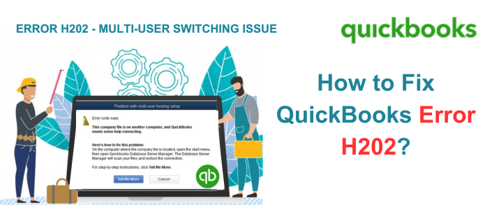QuickBooks Error H202 in Multi-User & Solutions to Fix it? Call- +1-325-244-1757