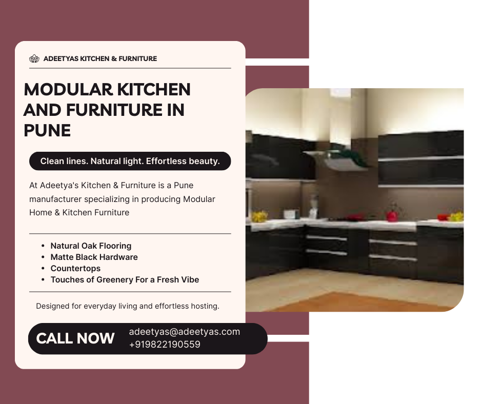 Modular Kitchen and Furniture in Pune | Adeetya Kitchen & Furniture