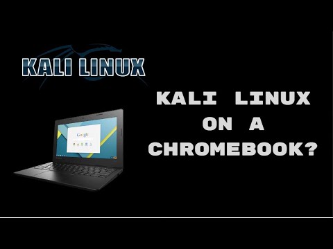 How to Install Kali Linux on a Chromebook