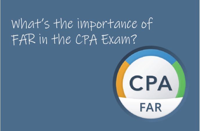 Importance of FAR in the CPA Exam