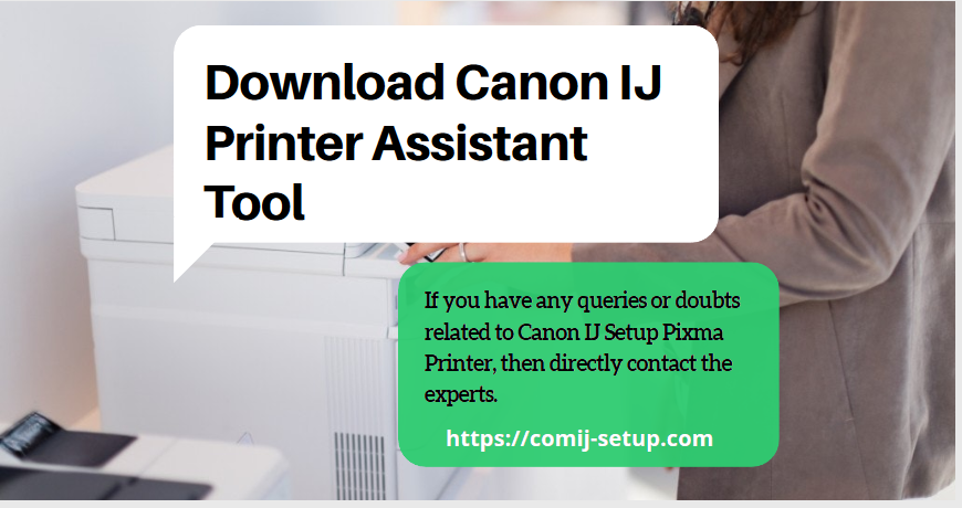 Ij assistant tool. Ij printer assistant tool. canon ij printer utility.
