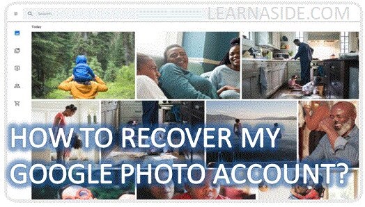 How Do I Recover My Deleted Google Photos after 60 Days?