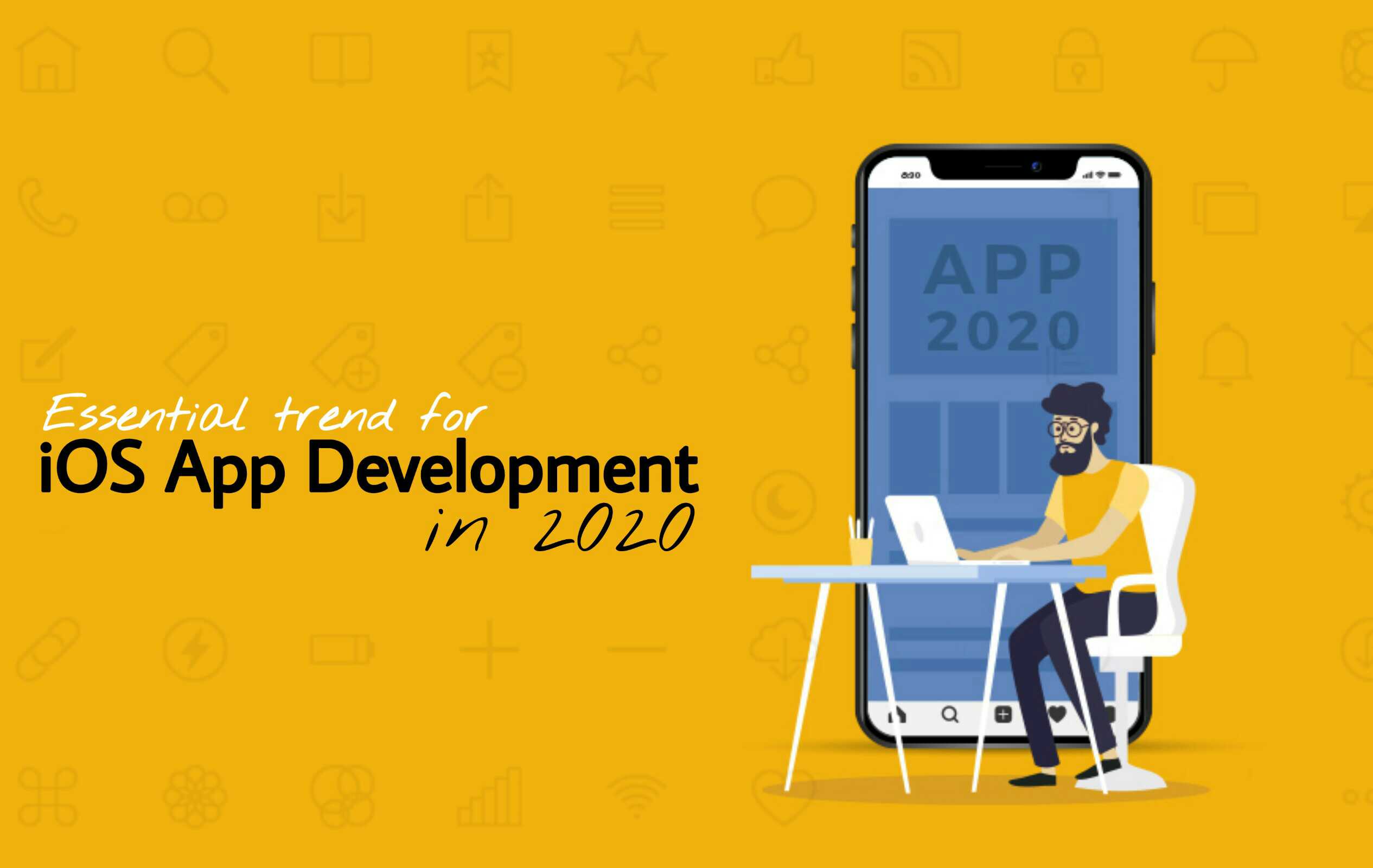 Essential trends for iOS app development in 2020