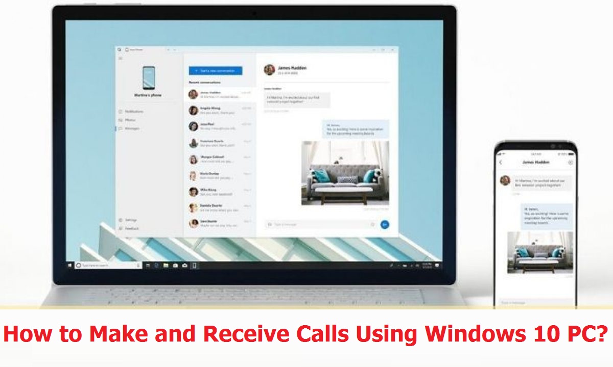 How to Make and Receive Calls Using Windows 10 PC?