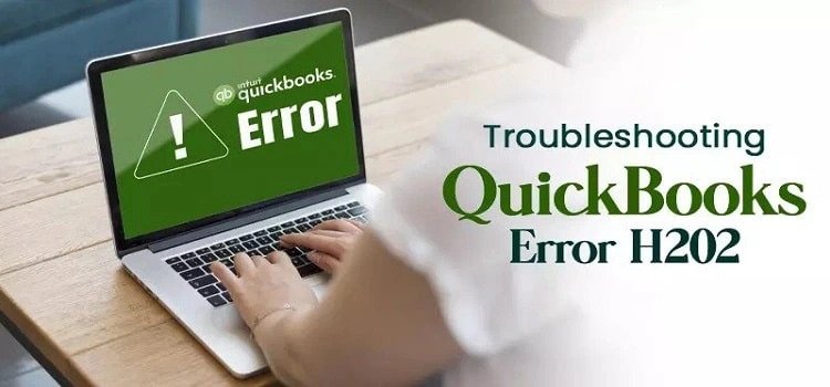 Demystifying QuickBooks Error H202: Causes and Solutions