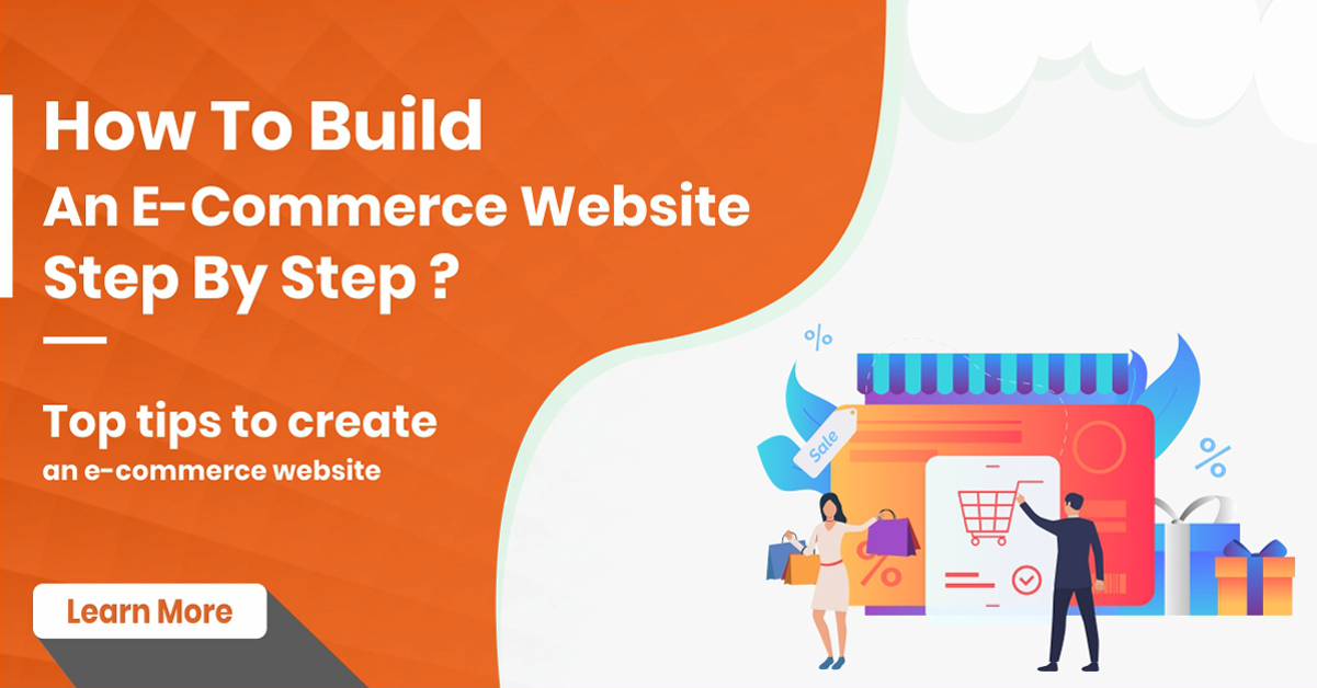 How To Build your E-Commerce Website Step By Step in 2021?