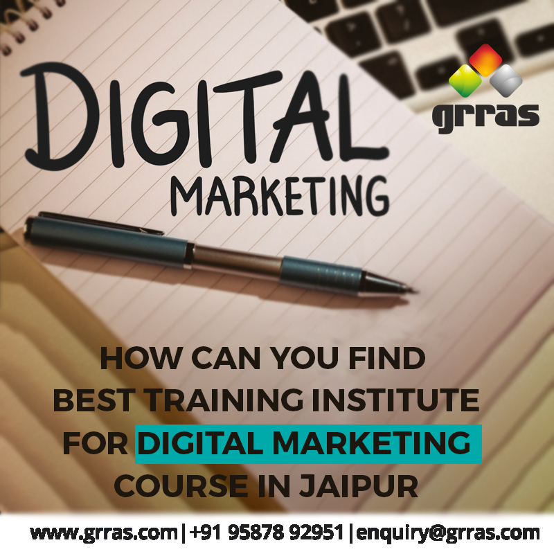 How Can You Find The Best Training Institute For Digital Marketing Course in Jaipur?