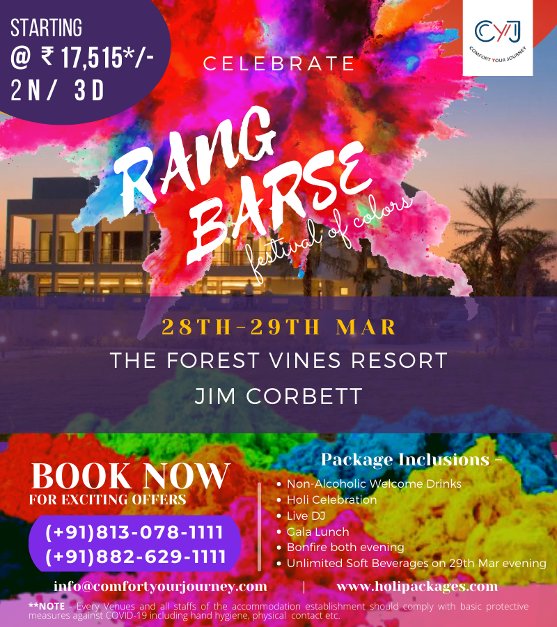 Jim Corbett Holi Packages 每 The Forest Vines Resort Jim Corbett