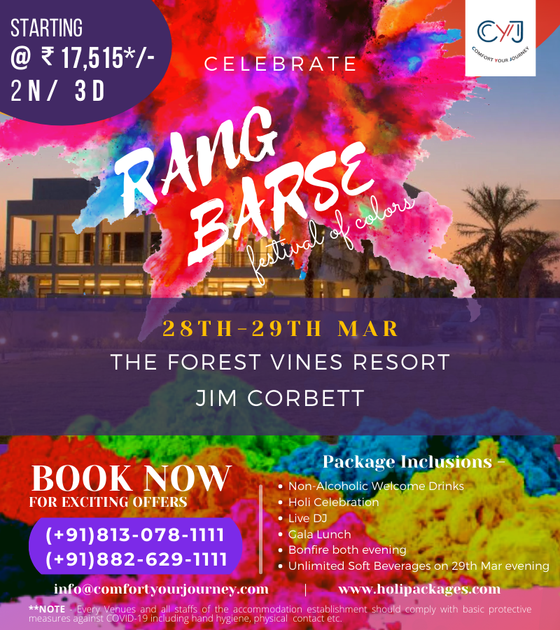 Jim Corbett Holi Packages – The Forest Vines Resort Jim Corbett