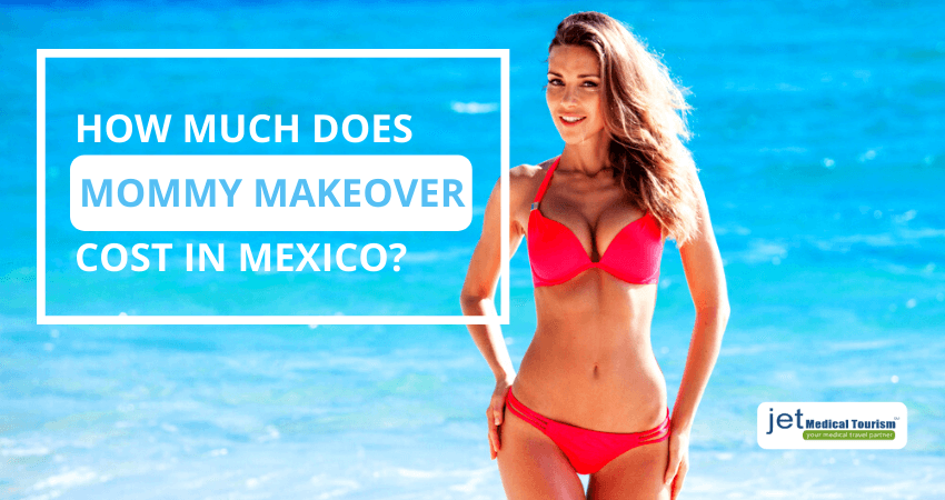 Mommy makeover Mexico