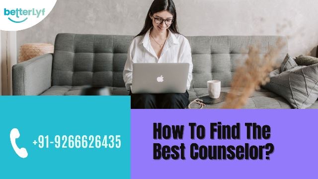 How To Find The Best Counselor?