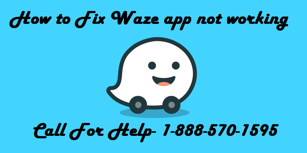 How to Fix Waze app not working