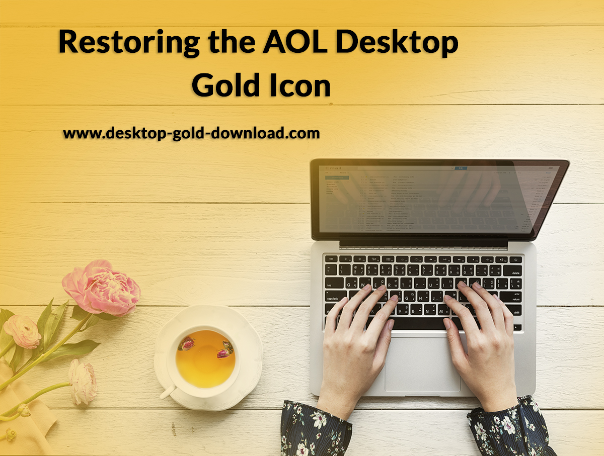 How to Restore a Missing AOL Desktop Gold Icon From Desktop?