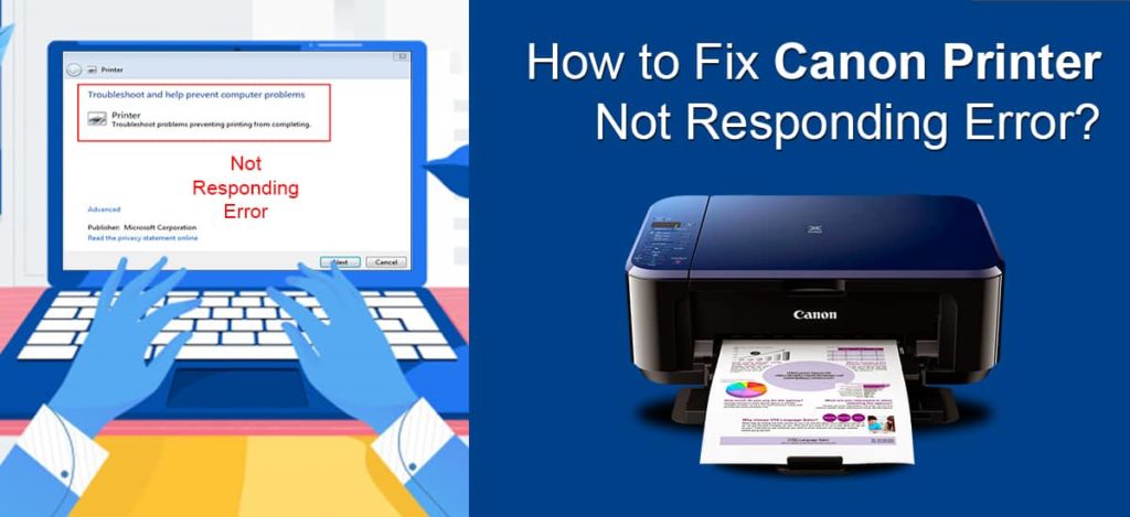 How to Fix Canon Printer not working