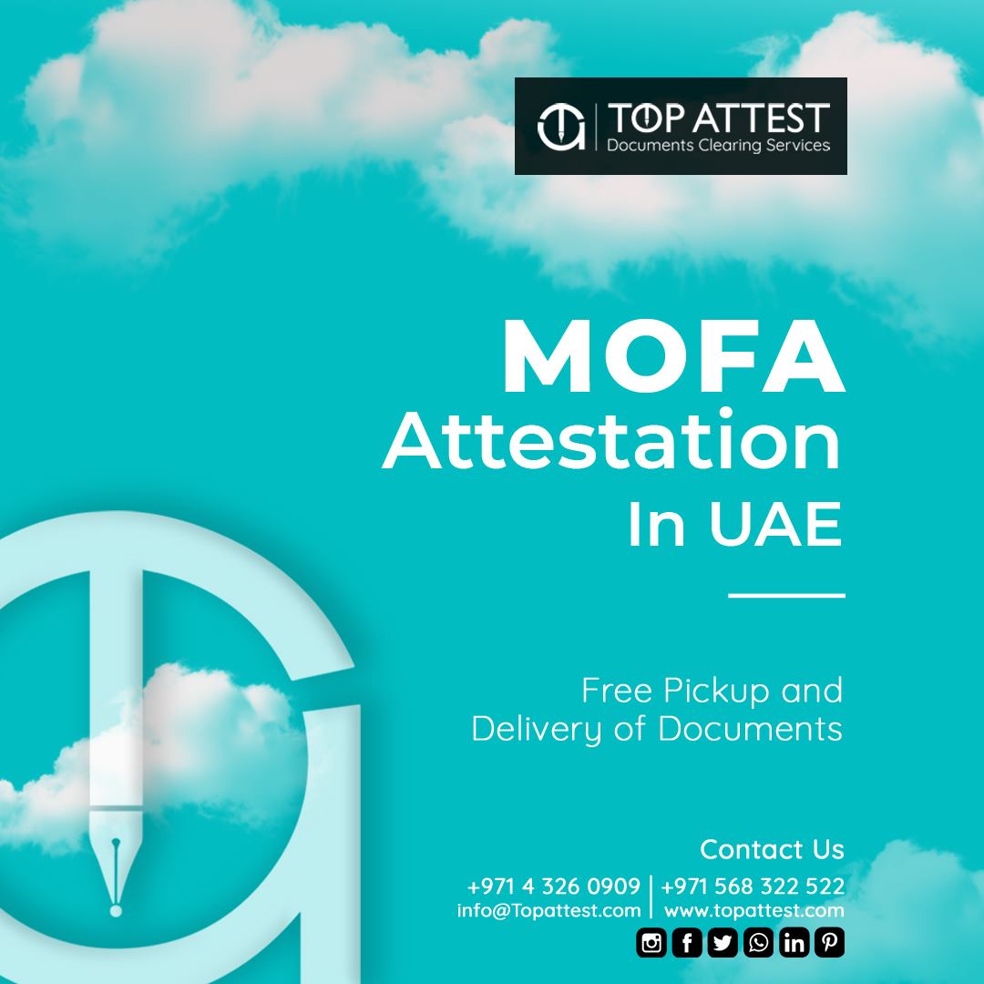 ministry of foreign affair attestation services | MOFA attestation in dubai