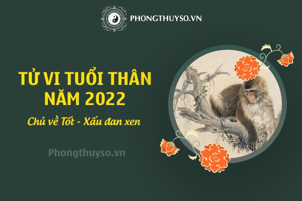XEM BÓI VẬN HẠN TUỔI THÂN NĂM 2022