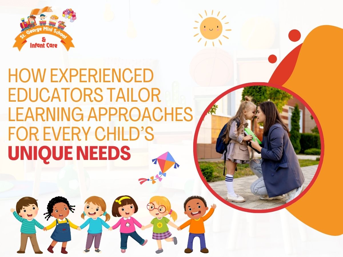 How Experienced Educators Tailor Learning Approaches for Every Child’s Unique Needs