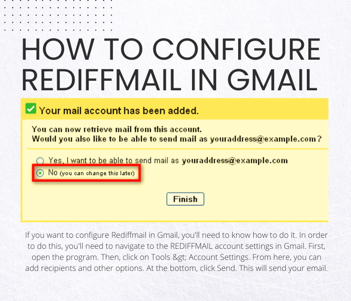 How to Configure Rediffmail in Gmail