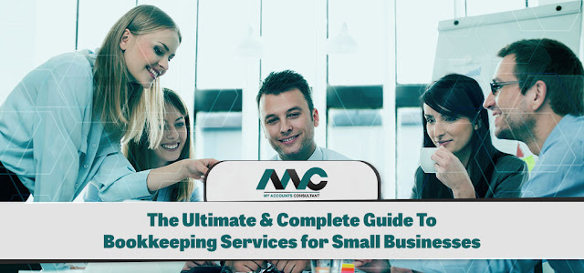 The Ultimate & Complete Guide To Bookkeeping Services for Small Businesses