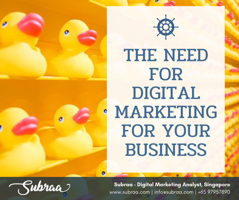 The Need for Digital Marketing for your Business in Singapore