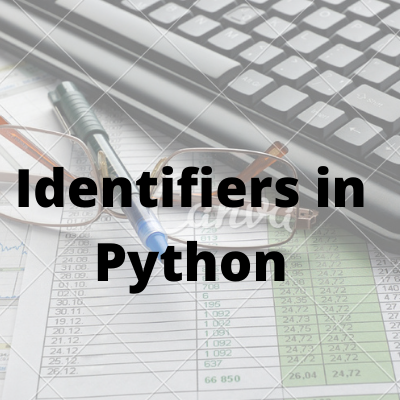 Identifiers in Python