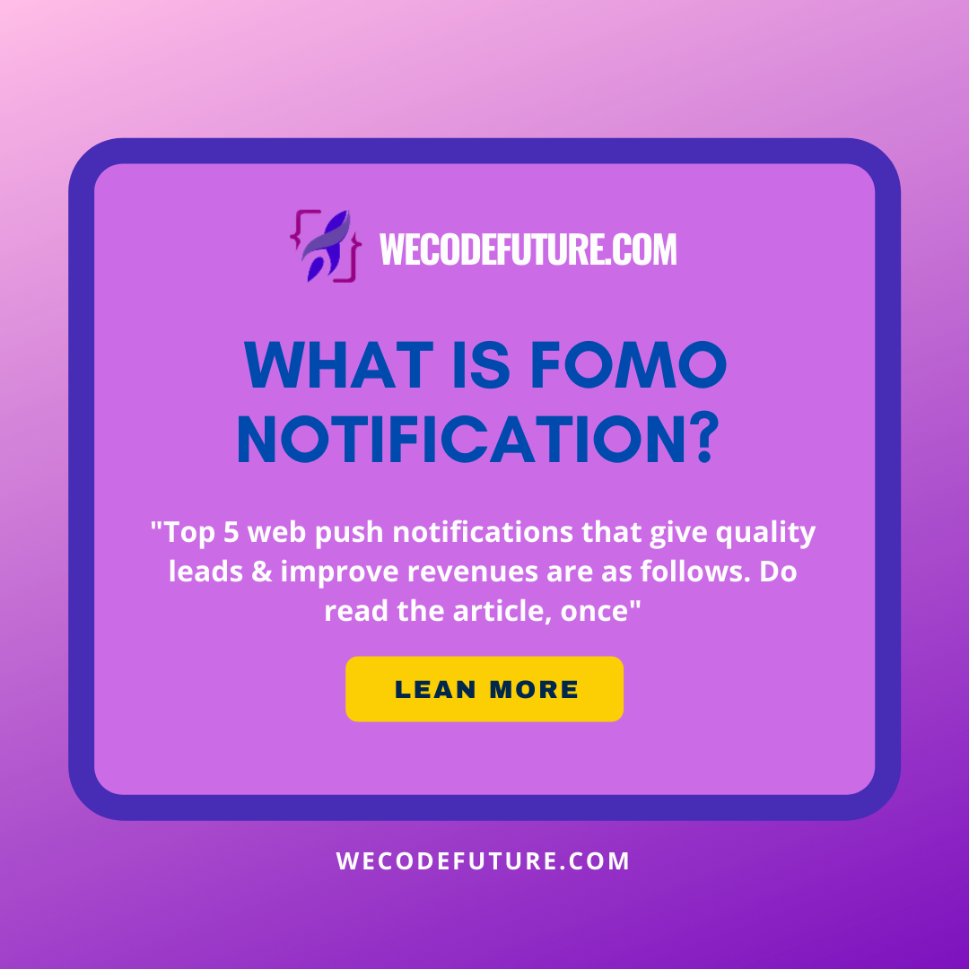 What Is FOMO Notification?