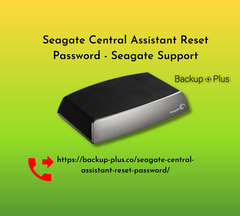 Seagate Central Assistant Reset Password - Seagate Support