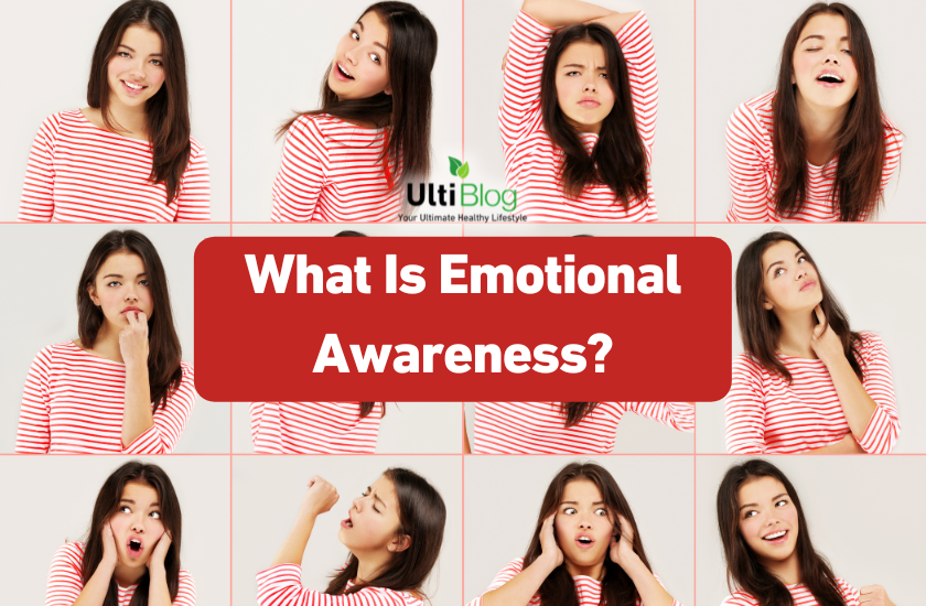 What Is Emotional Awareness?