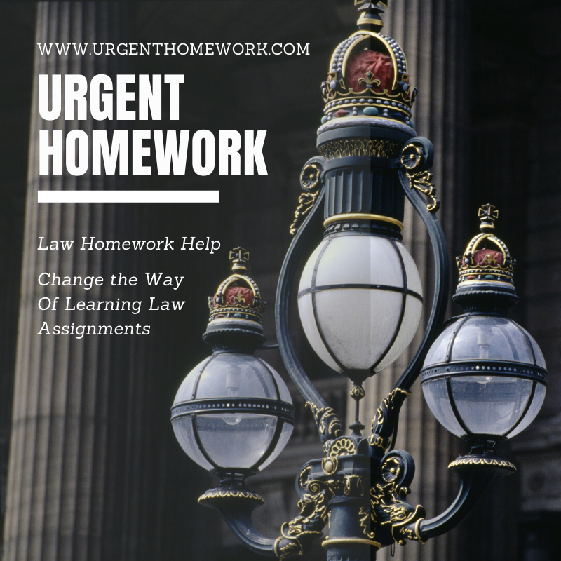 law Homework Help / Law assignment Help