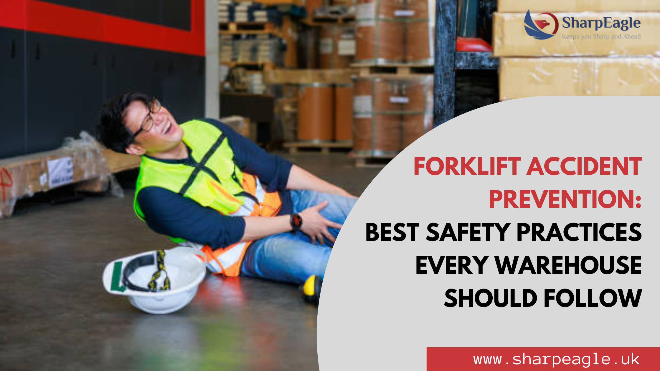 Best Practices and Modern Solutions for Safer Warehouses