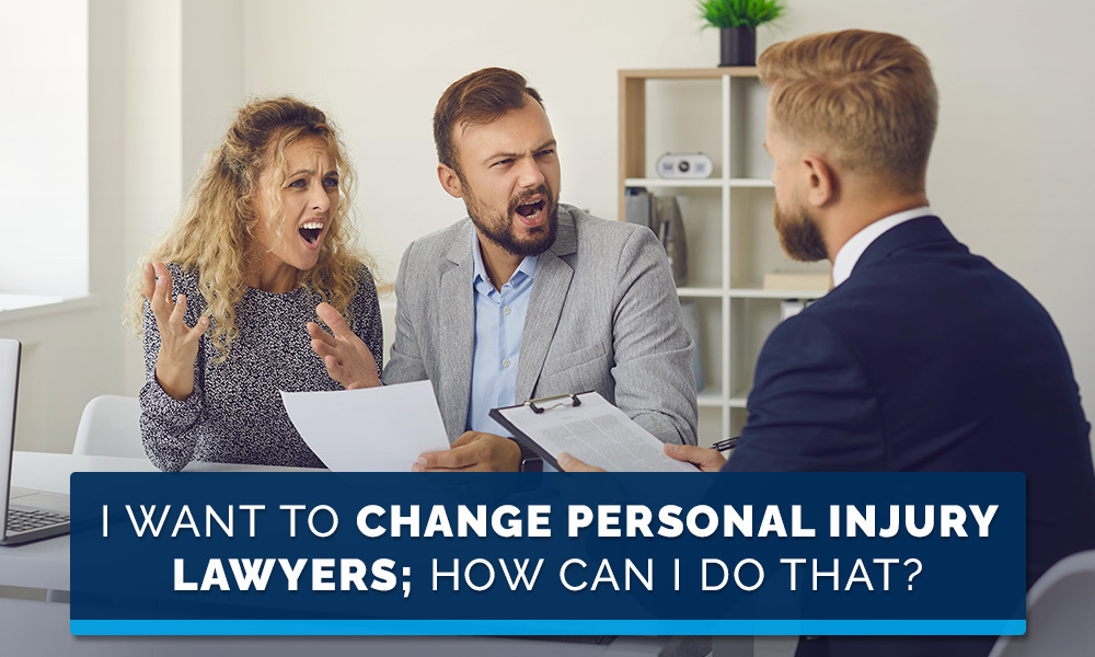 How can I change personal injury lawyers?