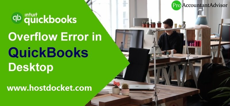 Procedures to Fix Overflow Error in QuickBooks Desktop