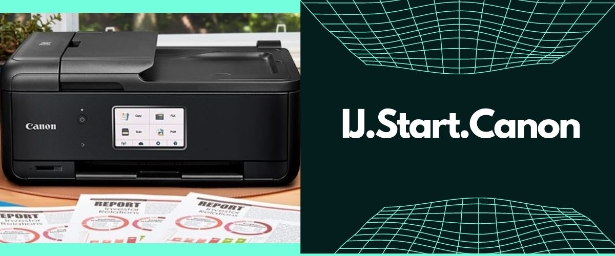 IJ Start Canon Printer Setup Easily