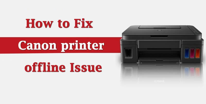 Easy Tips to Fix Canon Printer offline But Connected to Wifi 