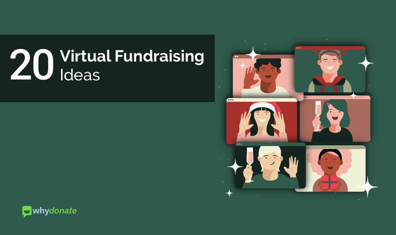 20 Virtual Fundraising Ideas to Raise Money Online for Non-profits (2022)