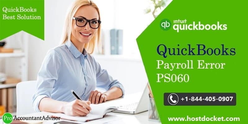 How to fix QuickBooks payroll error PS060?