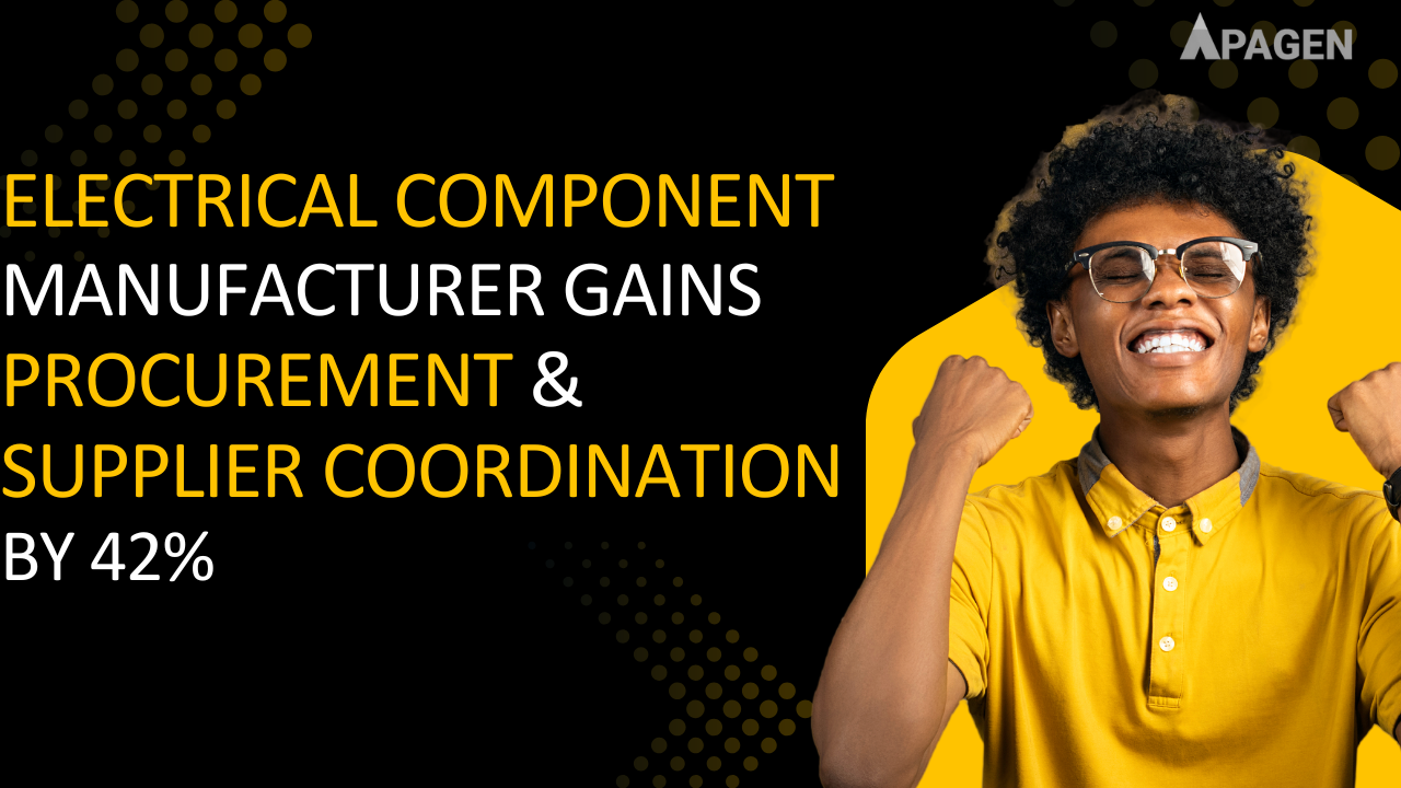 Electrical Component Manufacturer Gains Procurement & Supplier Coordination by 42%