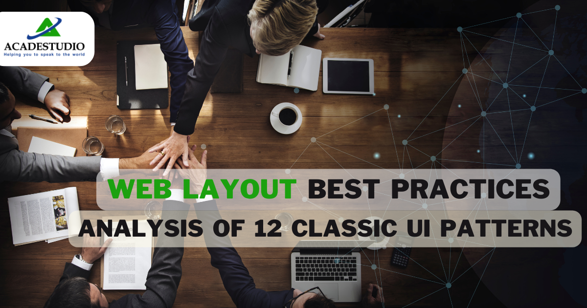 Web layout best practices: Analysis of 12 Classic UI patterns