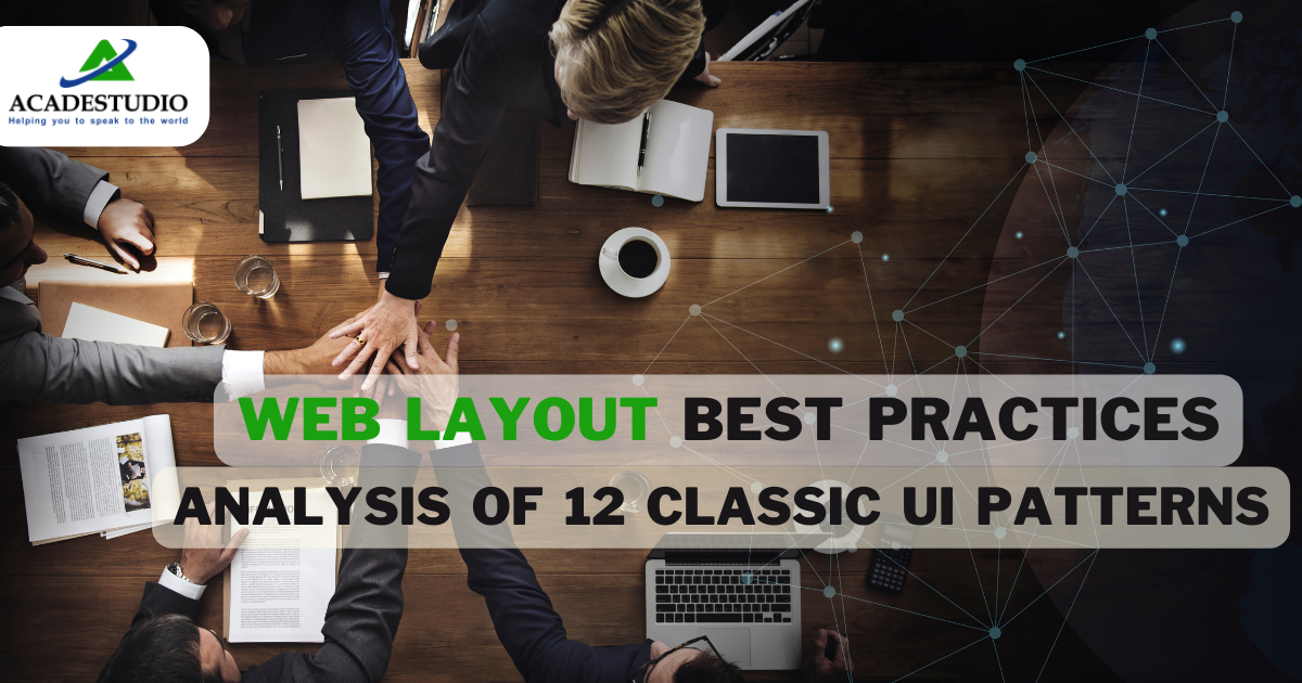 Web layout best practices:  Analysis of 12 Classic UI patterns 