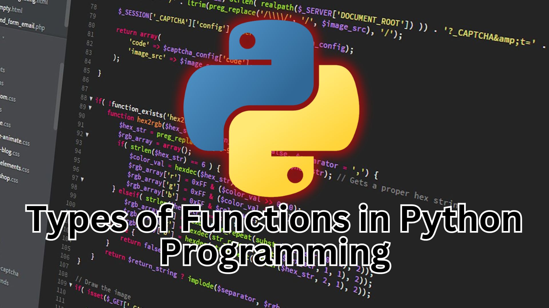 A Comprehensive Guide to Understanding the Different Types of Functions in Python Programming Language