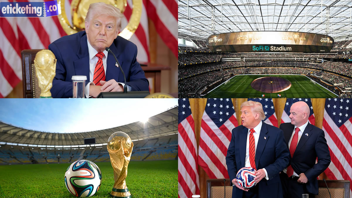 FIFA World Cup Tickets: FIFA under pressure fans demand that the USA be stripped of the right to host the FIFA 2026