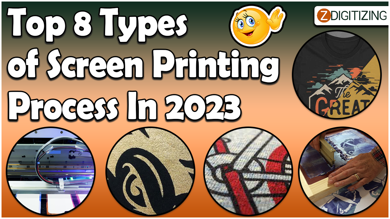Top 8 Types of Screen Printing Process In 2023 Zupyak